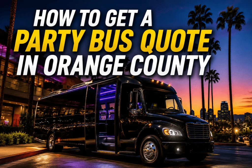 party bus quote Orange County