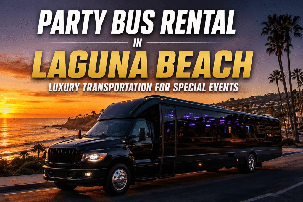 party bus rental in laguna beach
